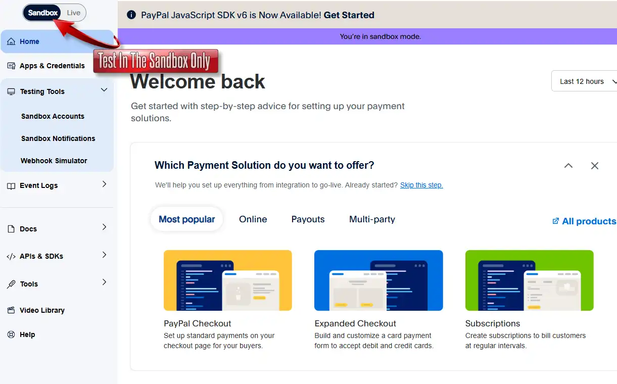 Sandbox Testing at Paypal For Testing Purposes Paypal Provides a Sandbox.
