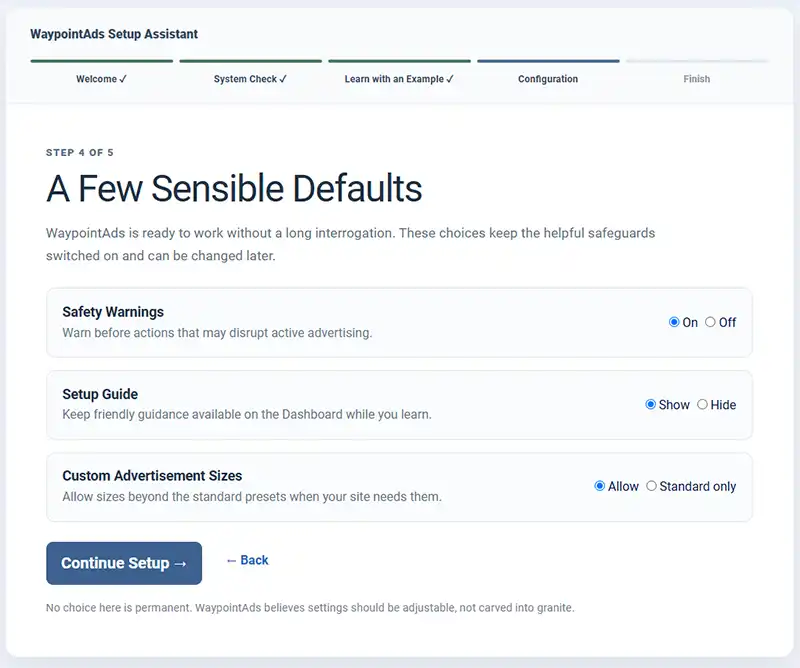 A Few Sensible Defaults A Panel announcing options for a few sensible default settings in WaypointAds